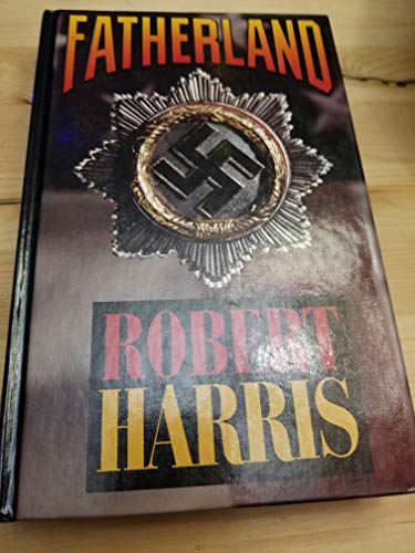 Fatherland (9781560545569) by Harris, Robert