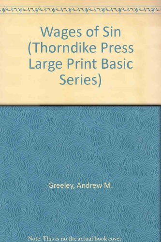 9781560545620: Wages of Sin (Thorndike Press Large Print Basic Series)
