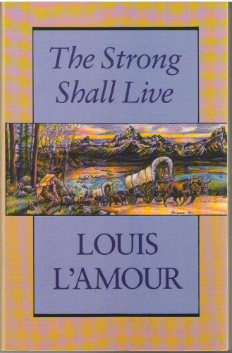Stock image for The Strong Shall Live for sale by Better World Books