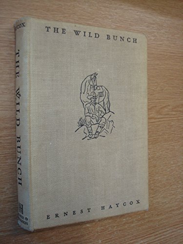Beispielbild fr The Wild Bunch zum Verkauf von Better World Books