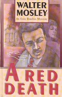 A Red Death (An Easy Rawlins Mystery) (9781560547235) by Mosley, Walter