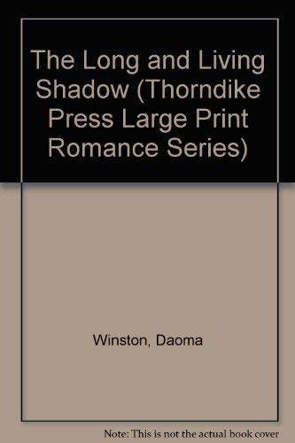 The Long and Living Shadow (9781560547297) by Winston, Daoma