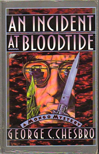 Beispielbild fr An Incident at Bloodtide: A Mongo Mystery zum Verkauf von Wonder Book