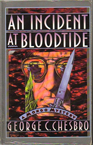 Imagen de archivo de An Incident at Bloodtide: A Mongo Mystery a la venta por Wonder Book