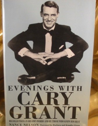 9781560549376: Evenings With Cary Grant: Recollections in His Own Words and by Those Who Knew Him Best (Large Print Edition)