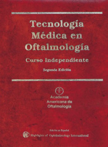 Imagen de archivo de Tecnología Médica en Oftalmología (Spanish Edition) a la venta por Irish Booksellers