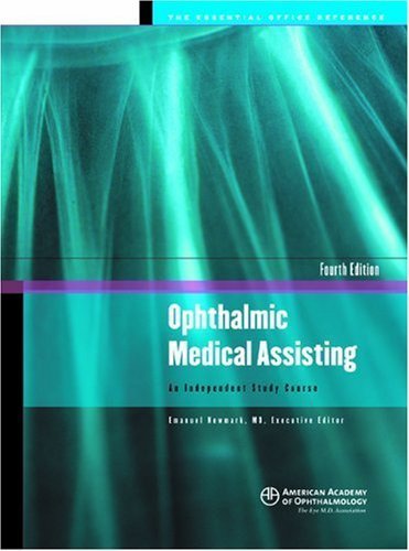 Imagen de archivo de Ophthalmic Medical Assisting An Independent Study Course a la venta por Upward Bound Books