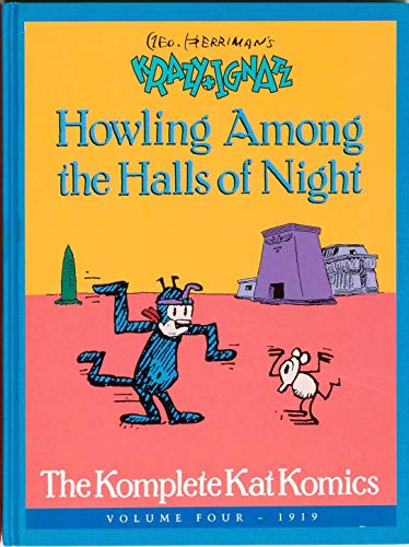 Stock image for Geo. Herriman's Krazy and Ignatz: Howling Among the Halls of Night: 004 for sale by WorldofBooks