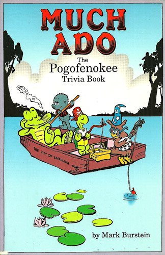 Beispielbild fr Much Ado: The Pogofenokee Trivia Book zum Verkauf von Wonder Book