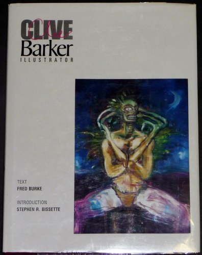 Stock image for Clive Barker Illustrator for sale by Aquila Books(Cameron Treleaven) ABAC