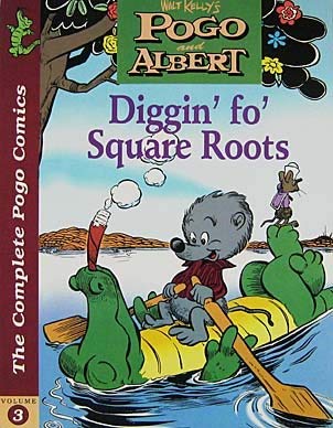 Beispielbild fr Walt Kelly's Pogo and Albert: Diggin Fo' Square Roots zum Verkauf von Chaparral Books
