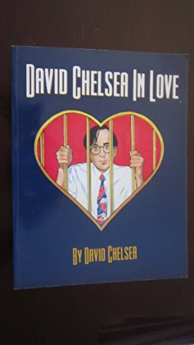 Imagen de archivo de David Chelsea in Love a la venta por Books From California