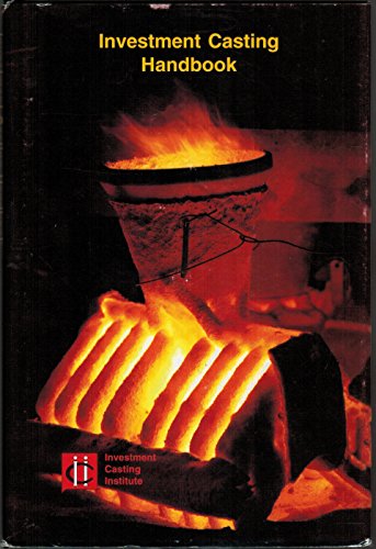 Stock image for Investment Casting Handbook 1997 for sale by GoldBooks