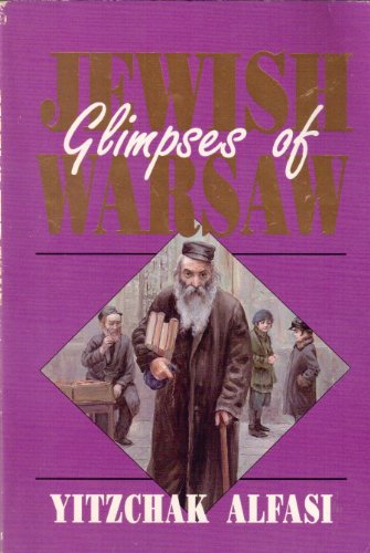 Stock image for Glimpses of Jewish Warsaw for sale by Redux Books