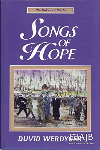 9781560622260: Songs of hope (The Holocaust diaries)