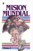 MisiÃ³n mundial/ World Mission (Spanish Edition) (9781560630661) by Lewis, Jonathan P.