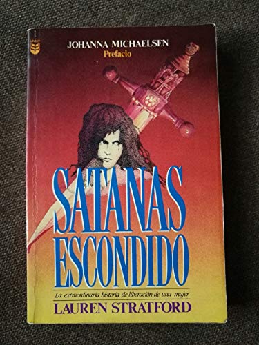 Stock image for Satanas Escondido for sale by ThriftBooks-Dallas