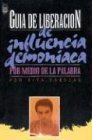 9781560633747: Gu-A de Liberacin: Influencia Demon-ACA: Liberation Guide Demonic Influence