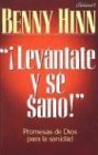 Stock image for Levantate y Se Sano (Rise & Be Healed) (Spanish Edition) for sale by Wonder Book