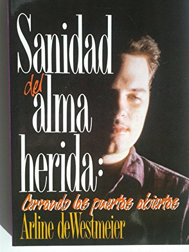 9781560634065: Sanidad del Alma Herida (Spanish Edition)
