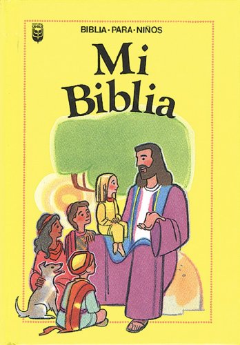 Stock image for Mi Biblia = My Very Own Bible (Spanish Edition) for sale by Wonder Book