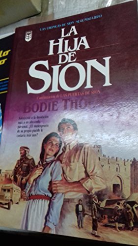 Imagen de archivo de La Hija de Sion, Cronicas II / Daughter of Zion (Spanish Edition) a la venta por Your Online Bookstore