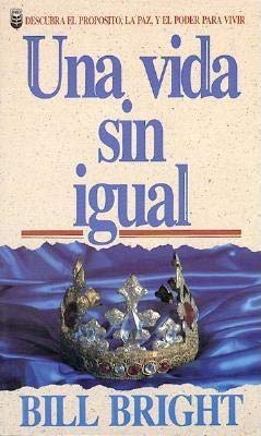 Beispielbild fr Una Vida Sin Igual (Spanish Edition) zum Verkauf von Wonder Book