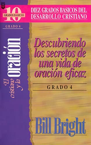 Beispielbild fr El Cristiano y la Oracion (Spanish Edition) zum Verkauf von Wonder Book