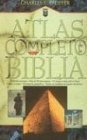 Atlas Completo De LA Biblia (Spanish Edition) (9781560636700) by Pfeiffer, Charles F.