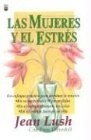 Beispielbild fr LAS MUJERES Y EL ESTRES zum Verkauf von Ducable Libros