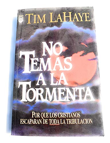 Imagen de archivo de No Temas a la Tormenta (Spanish Edition) a la venta por SecondSale