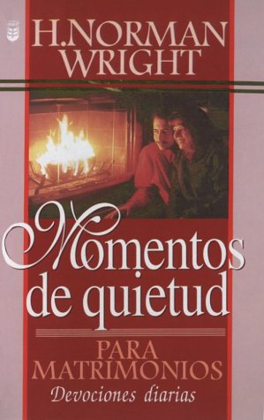 Imagen de archivo de Momentos de Quietud Para Matrimonios: Quiet Times for Couples (Spanish Edition) a la venta por Front Cover Books