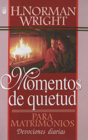 Stock image for Momentos de Quietud Para Matrimonios: Quiet Times for Couples for sale by ThriftBooks-Dallas