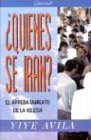 Stock image for Quienes Se Iran: El Arrebatamiento de La Iglesia (Spanish Edition) for sale by GF Books, Inc.