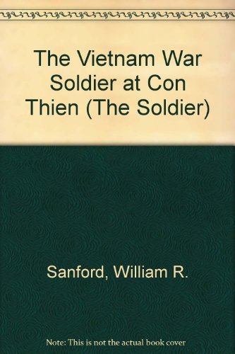 Stock image for The Vietnam War Soldier at con Thien for sale by Better World Books