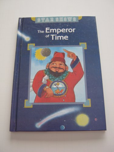 Stock image for The Emperor of Time (Star Shows) for sale by Dailey Ranch Books