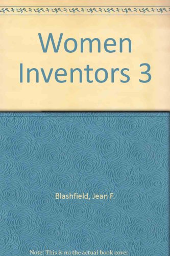 Beispielbild fr Women Inventors Vol. 3 : Margaret Knight, Cynthia Westover, Elizabeth Hazen and Rachel Brown, Ruth Handler zum Verkauf von Better World Books