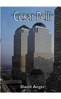 9781560653134: Cesar Pelli (Architects--Artists Who Build)