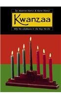 Beispielbild fr Kwanzaa : Why We Celebrate It the Way We Do zum Verkauf von Better World Books