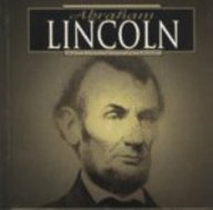 9781560653417: Abraham Lincoln: A Photoillustrated Biography (Photo-Illustrated Biographies)