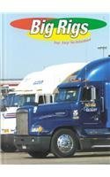 Imagen de archivo de Big Rigs a la venta por Better World Books: West