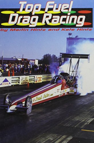 Stock image for Top Fuel Drag Racing for sale by Better World Books