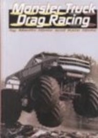 Beispielbild fr Monster Truck Drag Racing zum Verkauf von Better World Books