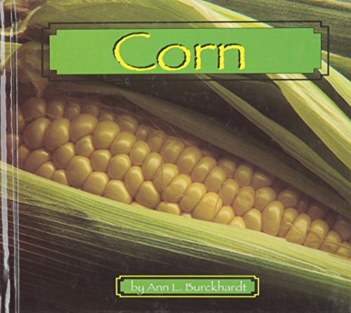 Imagen de archivo de Corn (Foods) a la venta por The Book Beast
