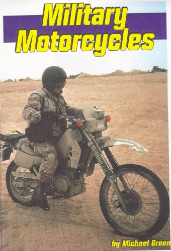 Military Motorcycles (Land and Sea) (9781560654629) by Green, Michael