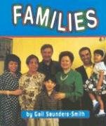 Families (Pebble Books) (9781560654933) by Saunders-Smith; Gail
