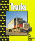 Trucks (Pebble Books) (9781560654964) by Saunders-Smith, Gail