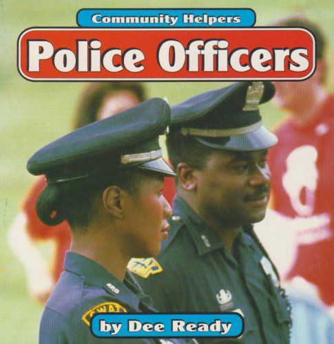 Beispielbild fr Police Officers zum Verkauf von Better World Books: West