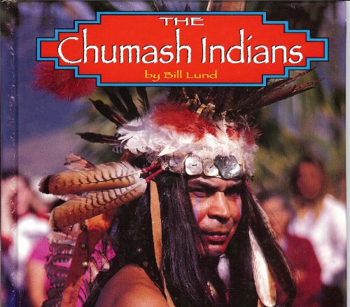 Imagen de archivo de The Chumash Indians a la venta por Better World Books