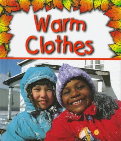 Beispielbild fr Warm Clothes zum Verkauf von Better World Books